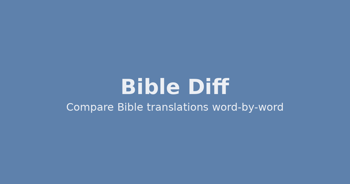 Bible Diff - Compare Bible Translations Side by Side